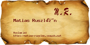 Matias Ruszlán névjegykártya
